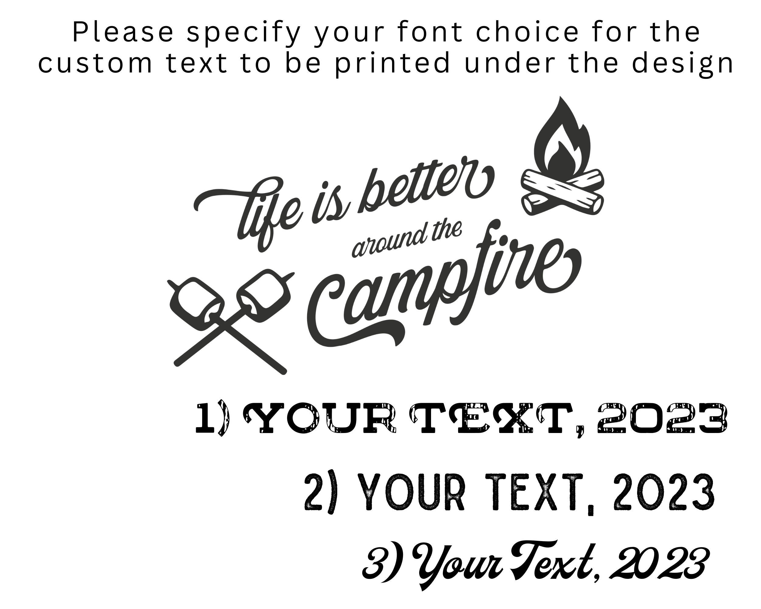 Custom Matching Family Camping Tshirts l Life Is Better Around The Campfire l Personalized Mommy & Me l National Park l Family Vacation Tee
