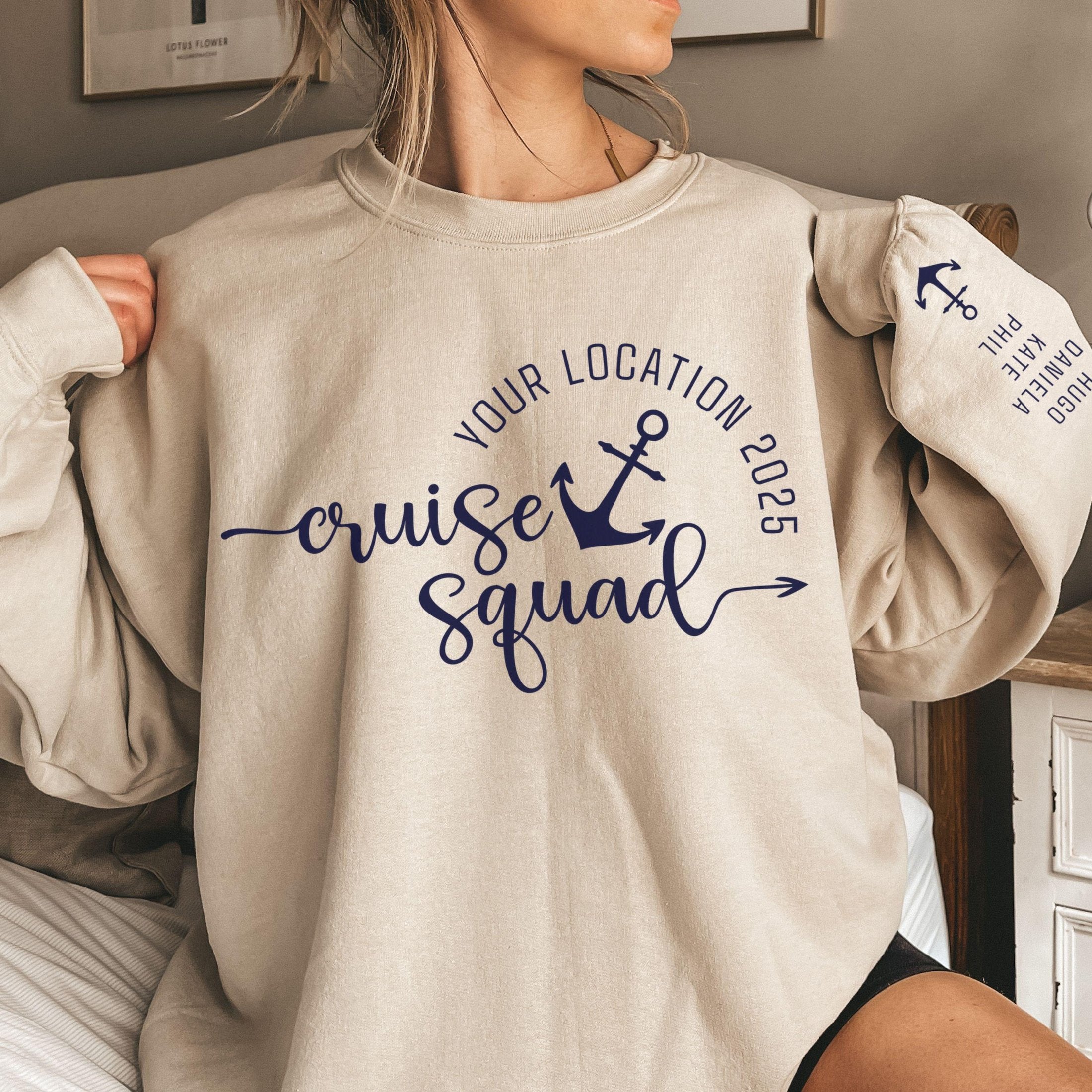 Custom matching cruise squad sweatshirt for family or group cruising vacation with sleeve print for names shown in Sand