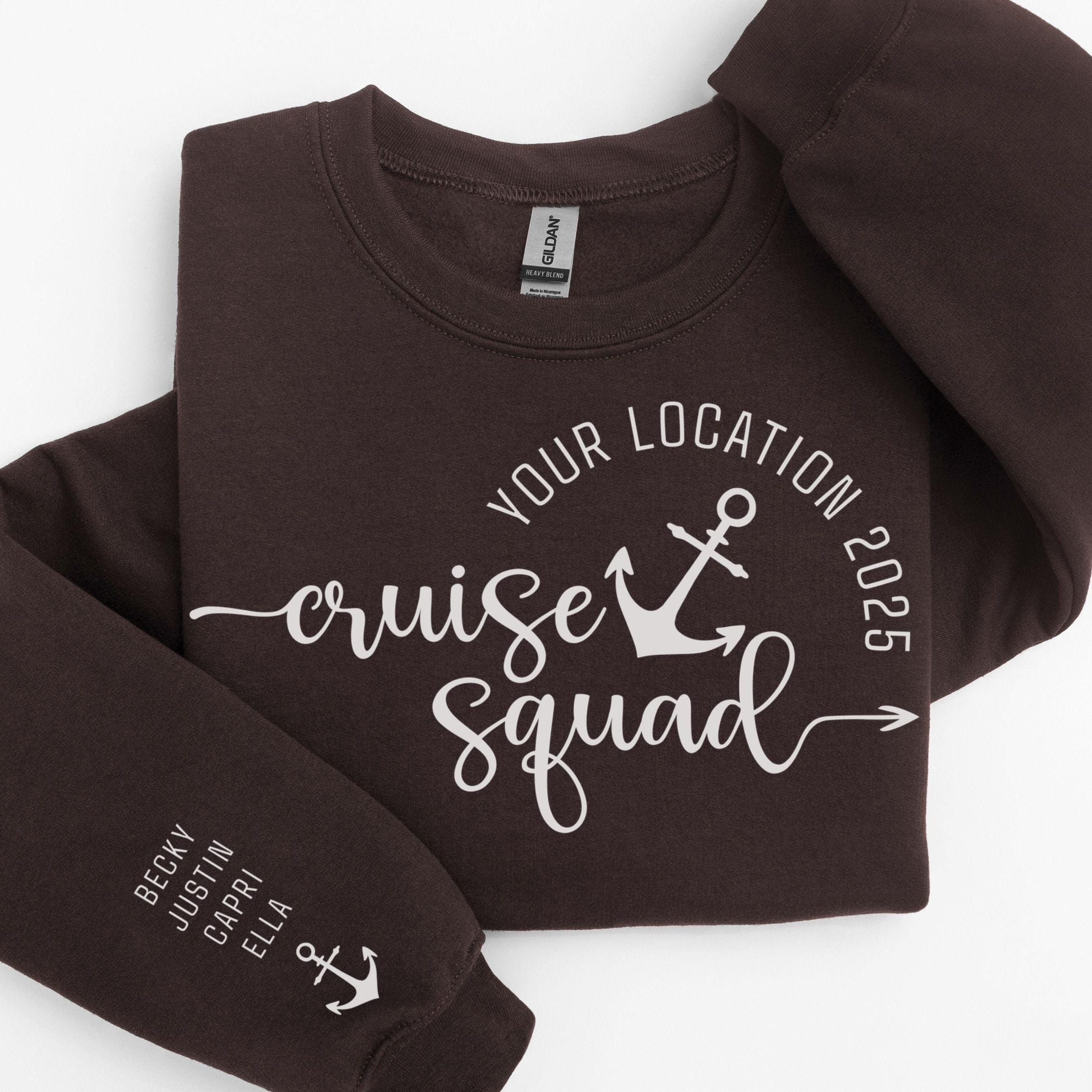 Custom matching cruise squad sweatshirt for family or group cruising vacation with sleeve print for names shown in Dark Chocolate